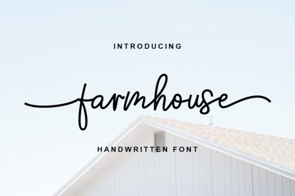 Farmhouse Font: A Handwritten Style with Romantic Elegance