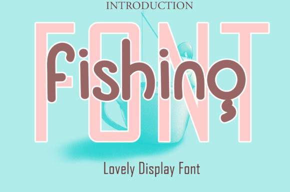 Font Fishing: A Whimsical Display Font for Creative Designs