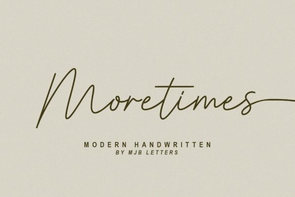 Moretimes Font: Elevating Handwritten Typography in Modern Design
